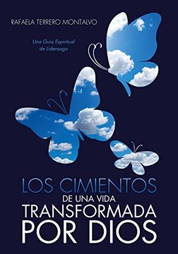 portada Los Cimientos de una Vida Transformada por Dios (in Spanish)