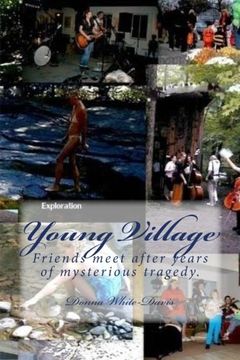 portada Young Village: Friends meet after years of mysterious tragedy.