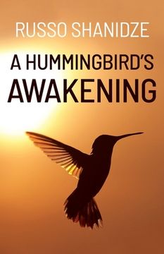 portada A Hummingbird's Awakening