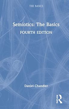 portada Semiotics: The Basics: The Basics: (en Inglés)