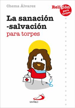 portada La Sanación-Salvación Para Torpes (Ebook) (in Spanish)