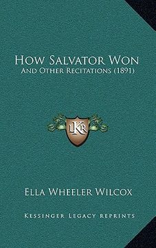 portada how salvator won: and other recitations (1891) (en Inglés)
