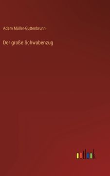portada Der große Schwabenzug (in German)