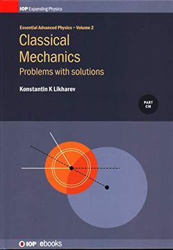 portada Classical Mechanics, Volume 2: Problems With Solutions (Essential Advanced Physics) (in English)