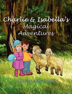 portada charlie and isabella's magical adventures (en Inglés)