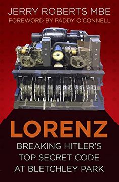 portada Lorenz: Breaking Hitler s top Secret Code at Bletchley Park (Paperback) (in English)