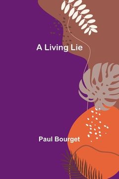 portada A Living Lie (en Inglés)