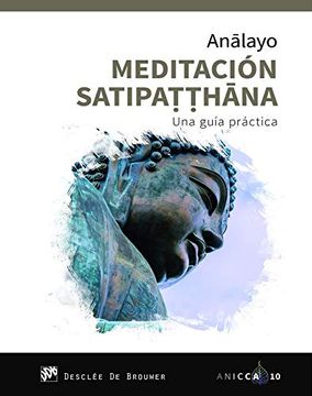 portada Meditación SatipaṭṬHāna: 10 (Anicca) (in Spanish)