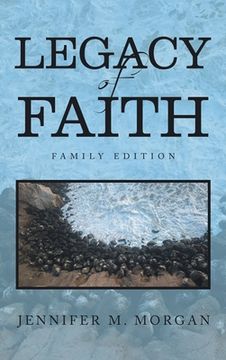 portada Legacy of Faith: Family Edition (in English)