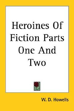 portada heroines of fiction parts one and two (en Inglés)