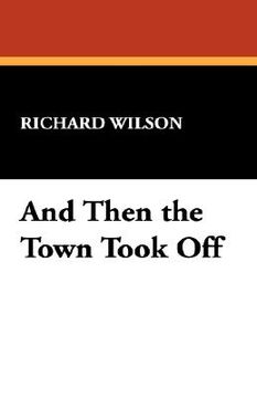 portada and then the town took off (in English)