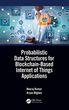 portada Probabilistic Data Structures for Blockchain-Based Internet of Things Applications (en Inglés)
