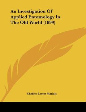 portada an investigation of applied entomology in the old world (1899)