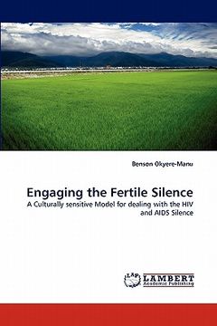 portada engaging the fertile silence (en Inglés)
