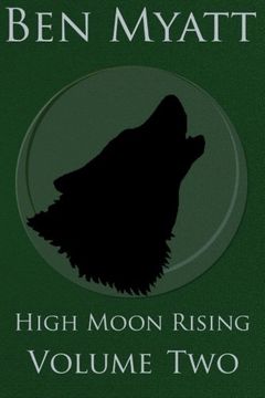 portada High Moon Rising: Volume Two (Volume 2)