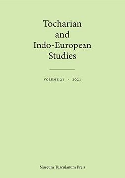 portada Tocharian and Indo-European Studies 21: Volume 21 