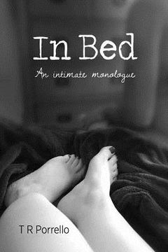 portada In Bed: An Intimate Monolgue (in English)