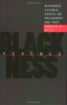 portada Blackness Visible: Essays on Philosophy and Race (Cornell Paperbacks) (en Inglés)