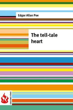 portada The tell-tale heart: (low cost). limited edition (en Inglés)