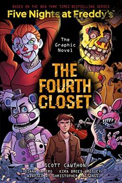 portada The Fourth Closet: An afk Book (Five Nights at Freddy's Graphic Novel #3) (en Inglés)
