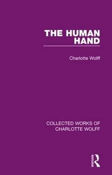 portada The Human Hand (Collected Works of Charlotte Wolff) (en Inglés)