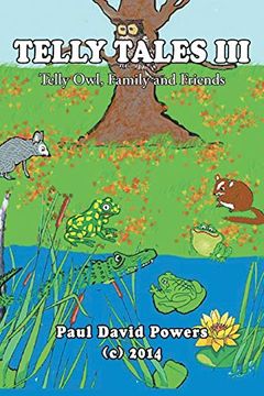portada Telly Tales III: Telly Owl, Family and Friends (in English)