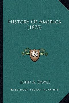 portada history of america (1875) (en Inglés)