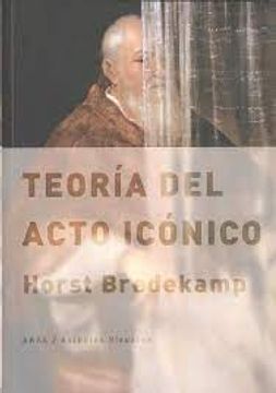 portada Teoría del Acto Icónico (in Spanish)
