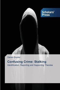 portada Confusing Crime: Stalking