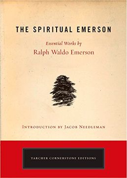 portada Spiritual Emerson: Essential Works by Ralph Waldo Emerson (Cornerstone Editions) 