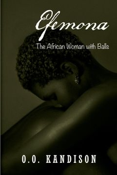 portada Efemona: The Afircan Woman With Balls (en Inglés)