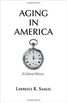 portada Aging in America: A Cultural History