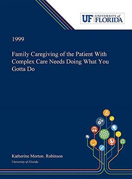 portada Family Caregiving of the Patient With Complex Care Needs Doing What you Gotta do (in English)