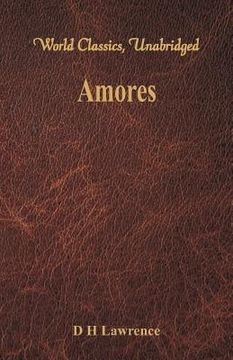 portada Amores (World Classics, Unabridged) (en Inglés)