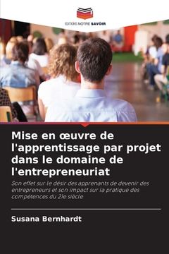 portada Mise en oeuvre de l'apprentissage par projet dans le domaine de l'entrepreneuriat (in French)