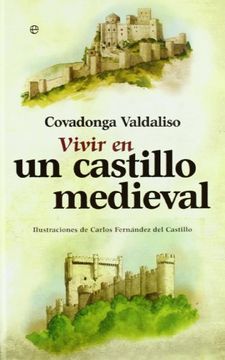 portada Vivir en un Castillo Medieval (in Spanish)