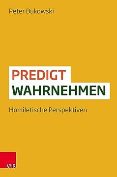 portada Predigt Wahrnehmen: Homiletische Perspektiven (en Alemán)