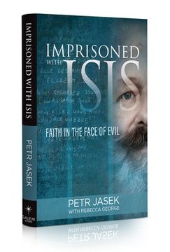 portada Imprisoned with Isis: Faith in the Face of Evil (en Inglés)