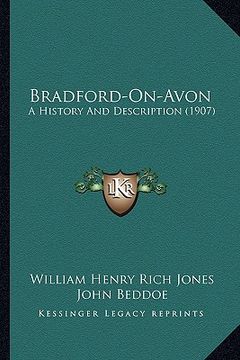 portada bradford-on-avon: a history and description (1907) (in English)