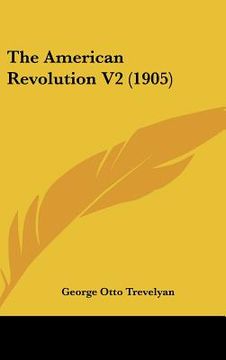 portada the american revolution v2 (1905) (en Inglés)