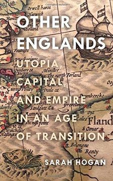 portada Other Englands: Utopia, Capital, and Empire in an age of Transition (en Inglés)