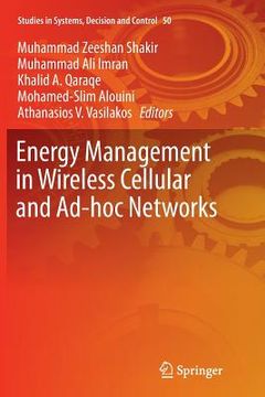 portada Energy Management in Wireless Cellular and Ad-Hoc Networks (in English)