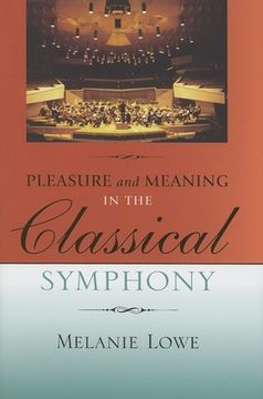 portada Pleasure and Meaning in the Classical Symphony (in English)