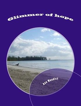 portada Glimmer of hope: A random collection of poems covering various topics (en Inglés)