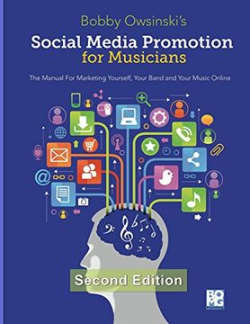 portada Social Media Promotion for Musicians - Second Edition: The Manual for Marketing Yourself, Your Band and Your Music Online (in English)