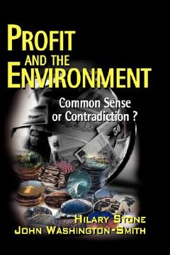 portada profit and the environment: common sense or contradiction? (in English)