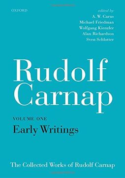 portada Rudolf Carnap: Early Writings: The Collected Works of Rudolf Carnap, Volume 1 (en Inglés)