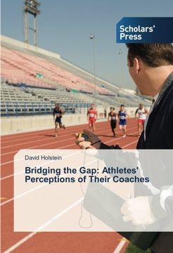 portada Bridging the Gap: Athletes' Perceptions of Their Coaches