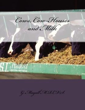 portada Cows, Cow-Houses and Milk (en Inglés)