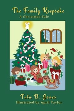portada The Family Keepsake: A Christmas Tale (en Inglés)
